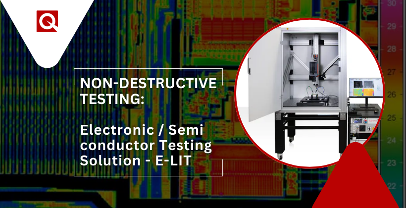 NDT Electronic and Semiconductor Testing Solution E-Lit